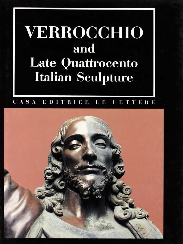 9788871660745-Verrocchio and Late Quattrocento Italian Sculpture.