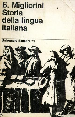 Storia della Lingua italiana.