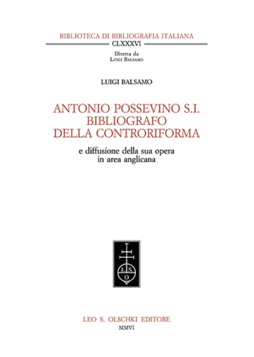 9788822255693-Antonio Possevino S.I. bibliografo della Controriforma e diffusione della sua op