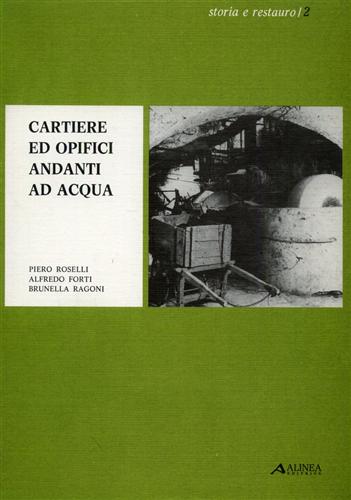 Cartiere ed opifici andanti ad acqua.