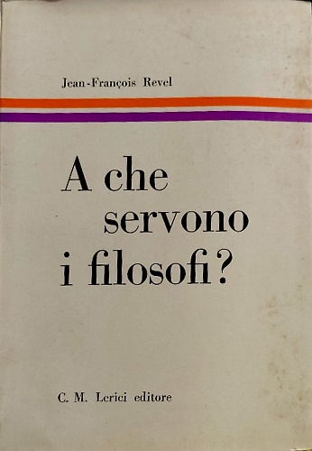 A che servono i filosofi?