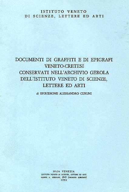 Documenti di graffiti e di epigrafi veneto-cretesi conservati nell'Archivio Gero