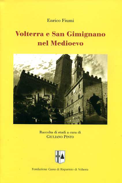 9788876220371-Volterra e San Gimignano nel Medioevo.