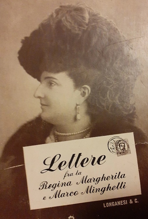 Lettere fra la Regina Margherita e Marco Minghetti (1882-1886).