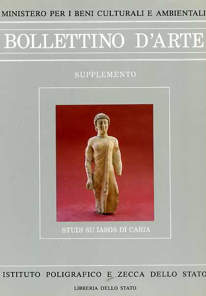 Bollettino d'arte. Supplemento: Studi su Iasos di Caria. Venticinque anni di sca