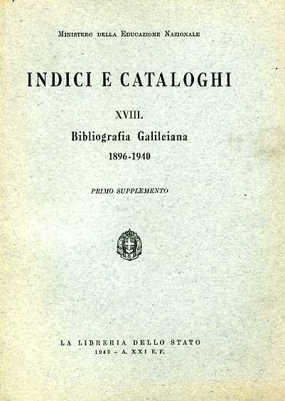 Bibliografia Galileiana 1896-1940.