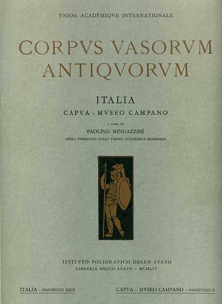 Corpus Vasorum Antiquorum. Capua. Museo Campano. Italia,XXIII,fascicolo II.