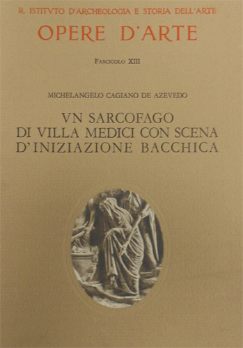 Un sarcofago di Villa Medici con scena d'iniziazione bacchica.