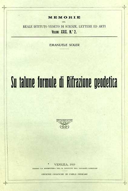 Su talune formule di Rifrazione geodetica.