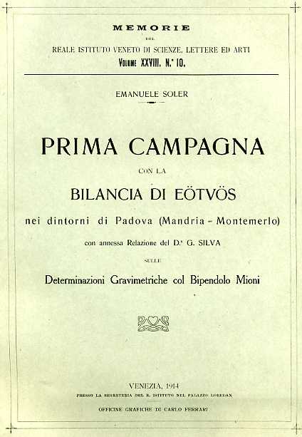 Prima campagna con la Bilancia di Eotuos nei dintorni di Padova (Mandria-Monteme