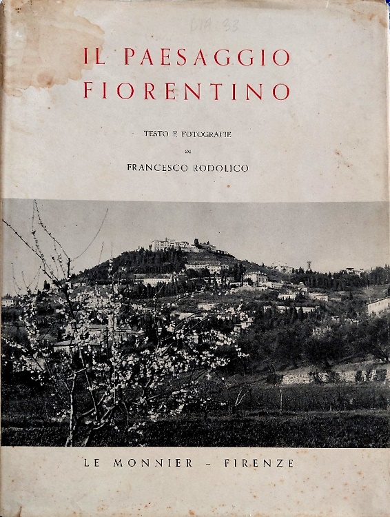 Il paesaggio fiorentino.
