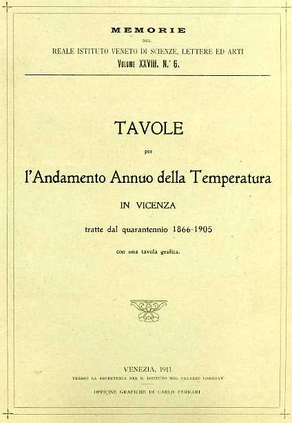 Tavole per l'andamento annuo della temperatura in Vicenza tratte dal quarantenni