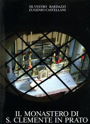 Il Monastero di S.Clemente in Prato.
