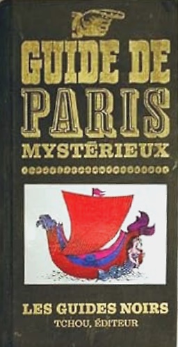 Guide de Paris mystérieux.