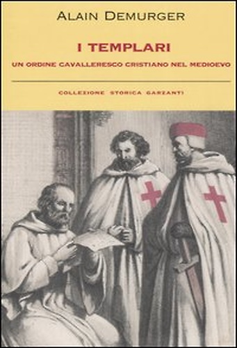 9788811693291-I Templari. Un ordine cavalleresco cristiano nel Medioevo.