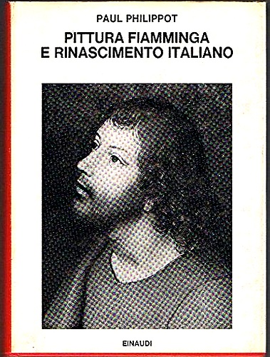 Pittura fiamminga e Rinascimento italiano.