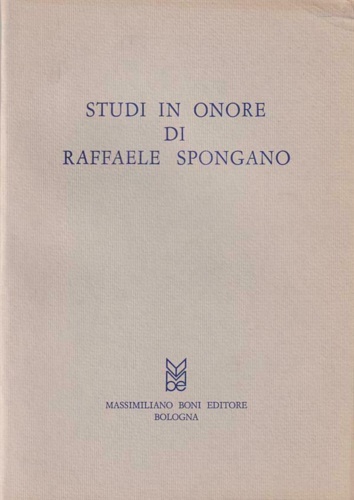 9788876224508-Studi in onore di Raffaele Spongano.