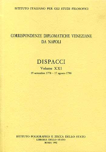 9788824001335-Corrispondenze diplomatiche veneziane da Napoli. Dispacci vol.XXI, 19 settembre