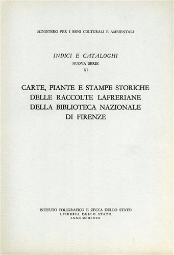 9788824030861-Carte, Piante e stampe storiche delle Raccolte Lafreriane della Biblioteca Nazio