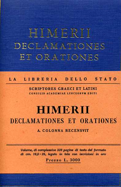Declamationes et Orationes cum deperditarum fragmentis.