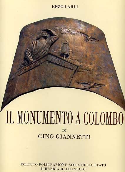 9788824002639-Il Monumento a Colombo di Gino Giannetti.
