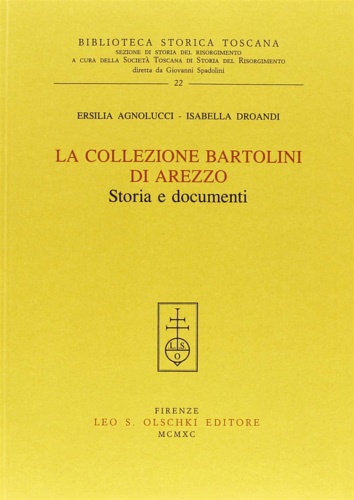 9788822238184-La collezione Bartolini di Arezzo. Storia e documenti.