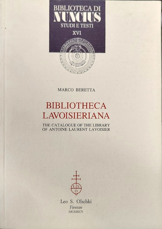 9788822243065-Bibliotheca Lavoisieriana. The Catalogue of the Library of Antoine Laurent Lavoi