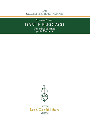 9788822255174-Dante elegiaco. Una chiave di lettura per la «Vita nova».