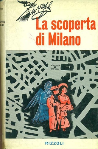 La scoperta di Milano.