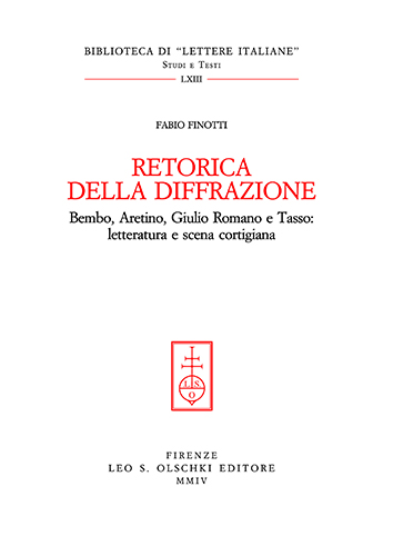 9788822253842-Retorica della diffrazione. Bembo, Aretino, Giulio Romano e Tasso: letteratura e