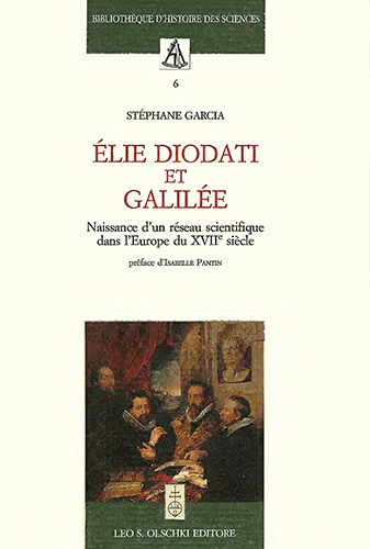 9788822254160-Élie Diodati et Galilée. Naissance d’un réseau scientifique dans l’Europe du XVI